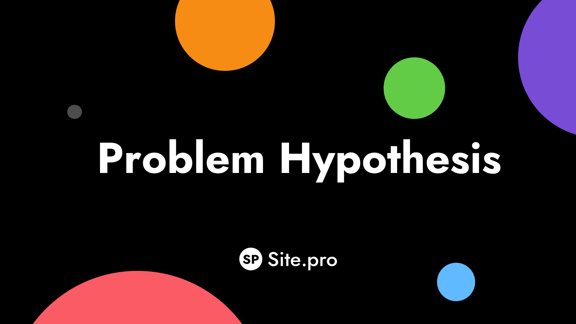 2.2. Problem Hypothesis